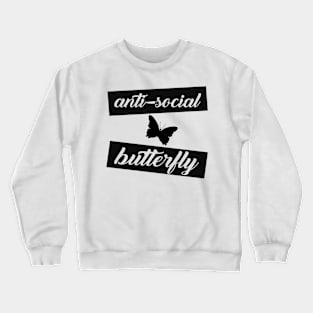 Anti-Social Butterfly Crewneck Sweatshirt